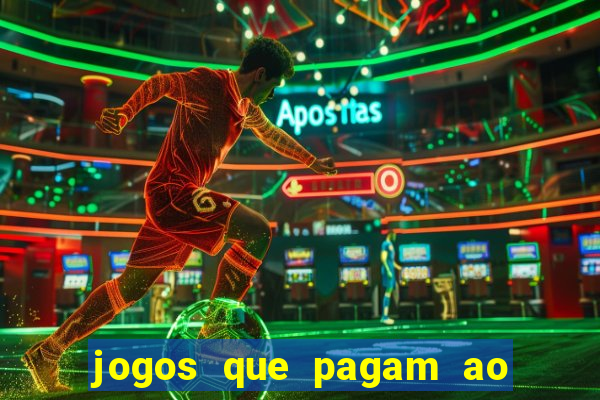 jogos que pagam ao se cadastrar